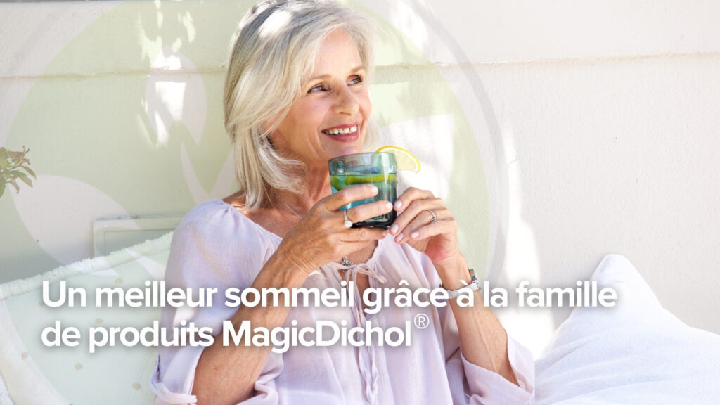 Un meilleur sommeil grâce à la famille de produits MagicDichol Un meilleur sommeil grâce à la famille de produits MagicDichol