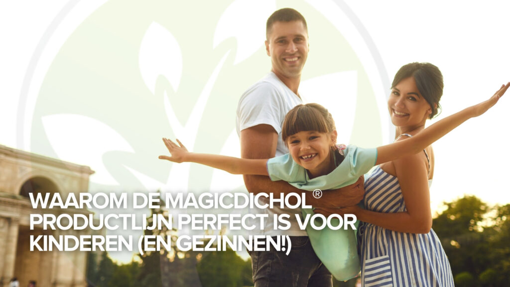 Waarom de MagicDichol® productlijn perfect is voor kinderen (en gezinnen!) Waarom de MagicDichol® productlijn perfect is voor kinderen (en gezinnen!)