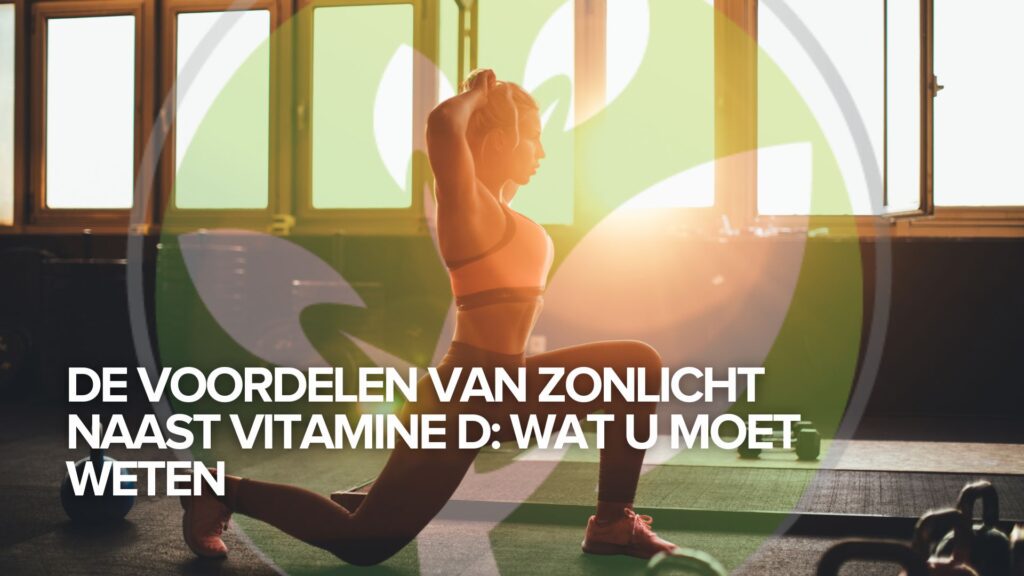De voordelen van zonlicht naast vitamine D: wat u moet weten De voordelen van zonlicht naast vitamine D: wat u moet weten