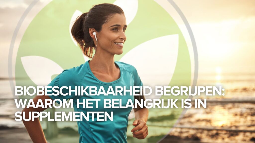 Biobeschikbaarheid begrijpen: Waarom het belangrijk is in supplementen Biobeschikbaarheid begrijpen: Waarom het belangrijk is in supplementen