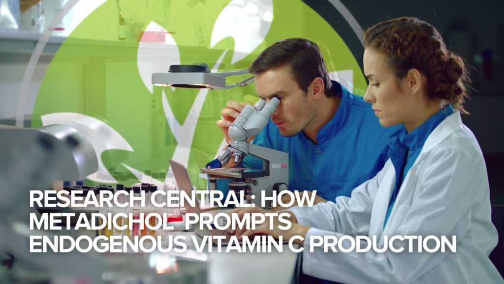 Forschung Zentral: Wie Metadichol® die körpereigene Vitamin C-Produktion anregt