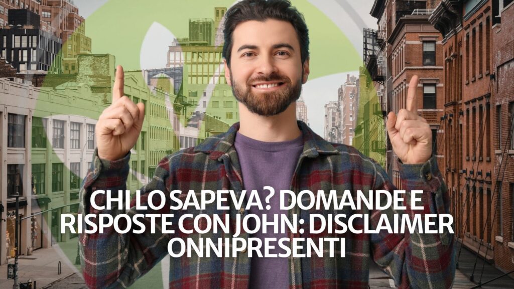 Chi lo sapeva? Domande e risposte con John: Disclaimer onnipresenti